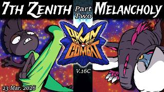 7thZenith (Scra) VS Melancholy (Tusk) Part 2