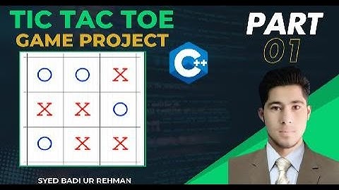 Tic Tac Toe Game Project in C++ Part :01 | Beginner