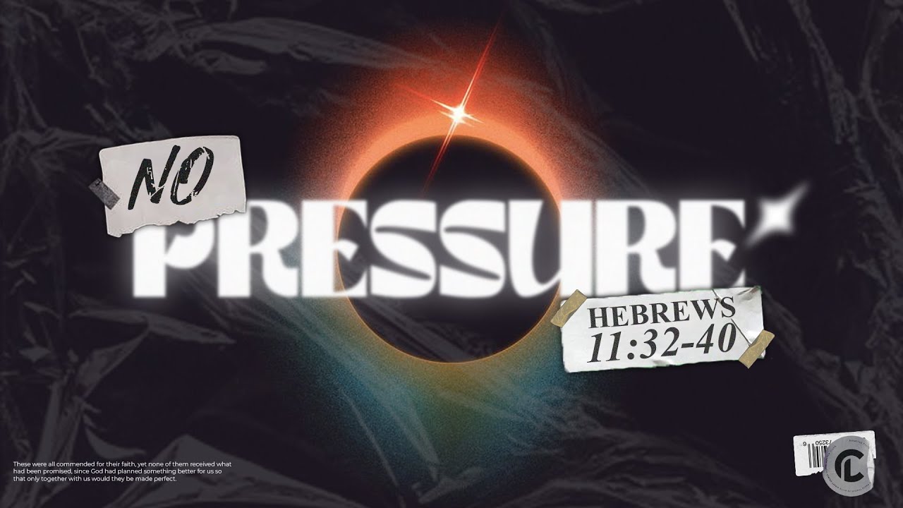 Hebrews 11 32 40 No Pressure John Arevalo YouTube hebrews-11-32-40-no-pressure-john-arevalo-youtube
