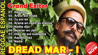 Dread Mar I Mix todos sus exitos 2020 ~ Las Canciones Que Mejor Toqué