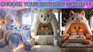 Choose Your Birthday Month & See Your Cute Fluffy Beds🎂🧸🛌!!! | Birthday Month Game Challenge🎁🤩💥 |