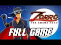 Zorro the chronicles  full game gameplay walkthrough longplay