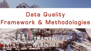 Data Quality Framework & Methodologies for Data Professionals