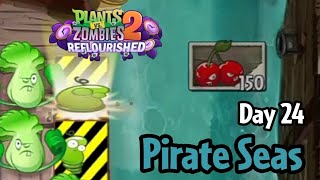 Plants vs Zombies 2: Reflourished | Pirate Seas Day 24