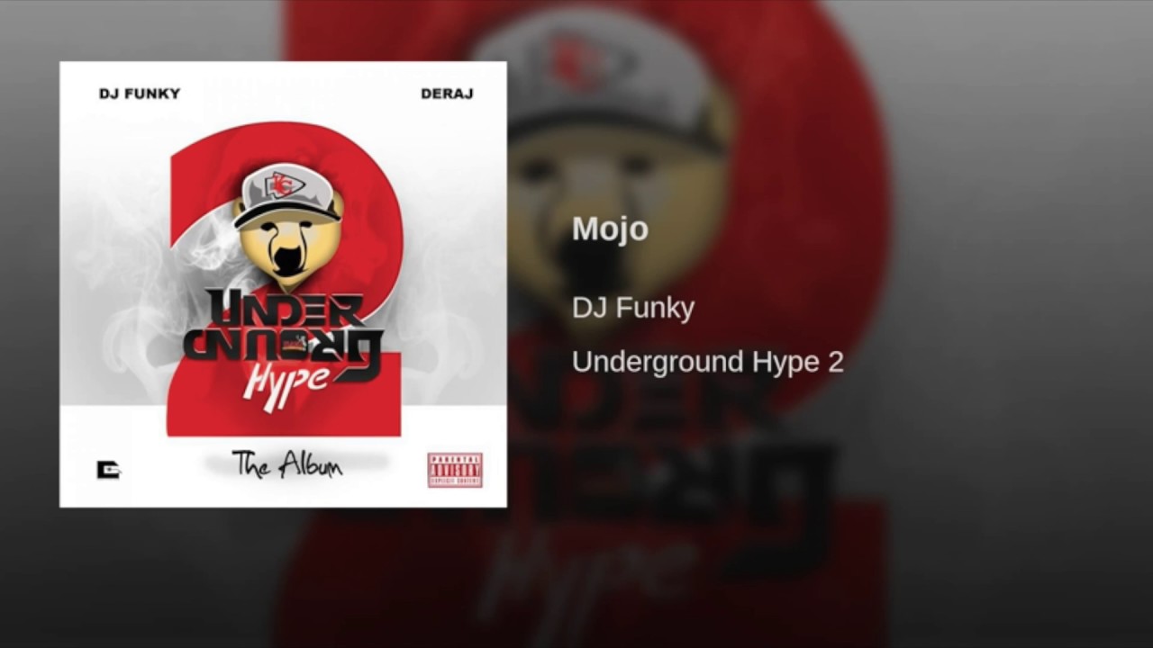 DJ Funky - Mojo
