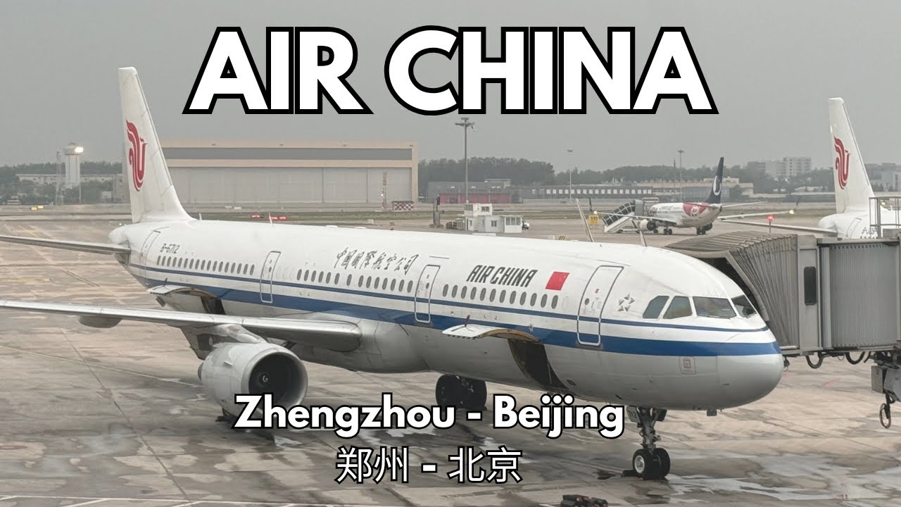 Air China Zhengzhou to Beijing Domestic Flight | High-Speed Rail to Airport & Flight Experience