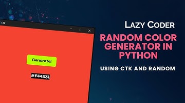 Random Color Generator App in Python (CustomTkinter Tutorial)