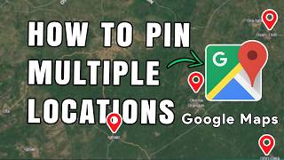 How to Pin Multiple Locations on Google Maps - Quick and Easy Wealth