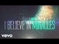 Audio Adrenaline - Miracles (Official Lyric Video)