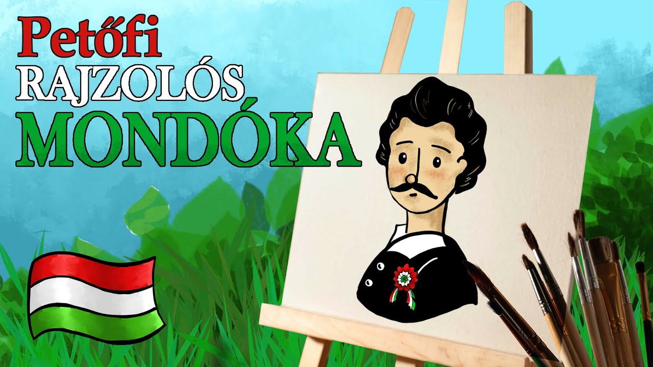Mondókák Gyerekeknek - Rajzoljuk le Petőfi Sándort - 23.