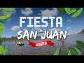 FIESTA DE SAN JUAN - AGUAYTÍA ( PARTE 2 )