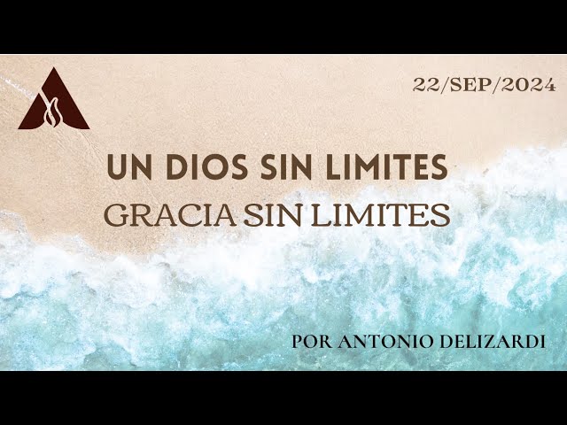 Gracia sin Límites por Antonio DeLizardi