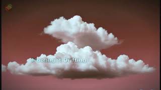 Moonlight Drifting