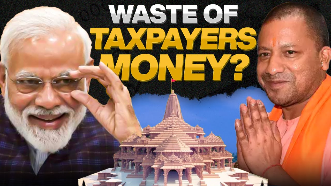 Ram Mandir - Economic Benefits or Show off?