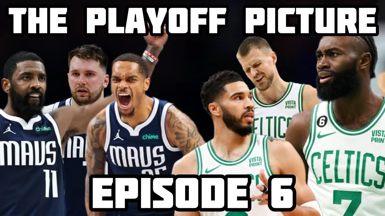 Dallas Mavericks WIN The Finals? | The Playoff Picture | Episode 6