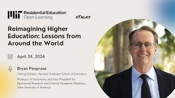 xTalk, April 24, 2024, Reimagining Higher Education: Lessons from Around the World