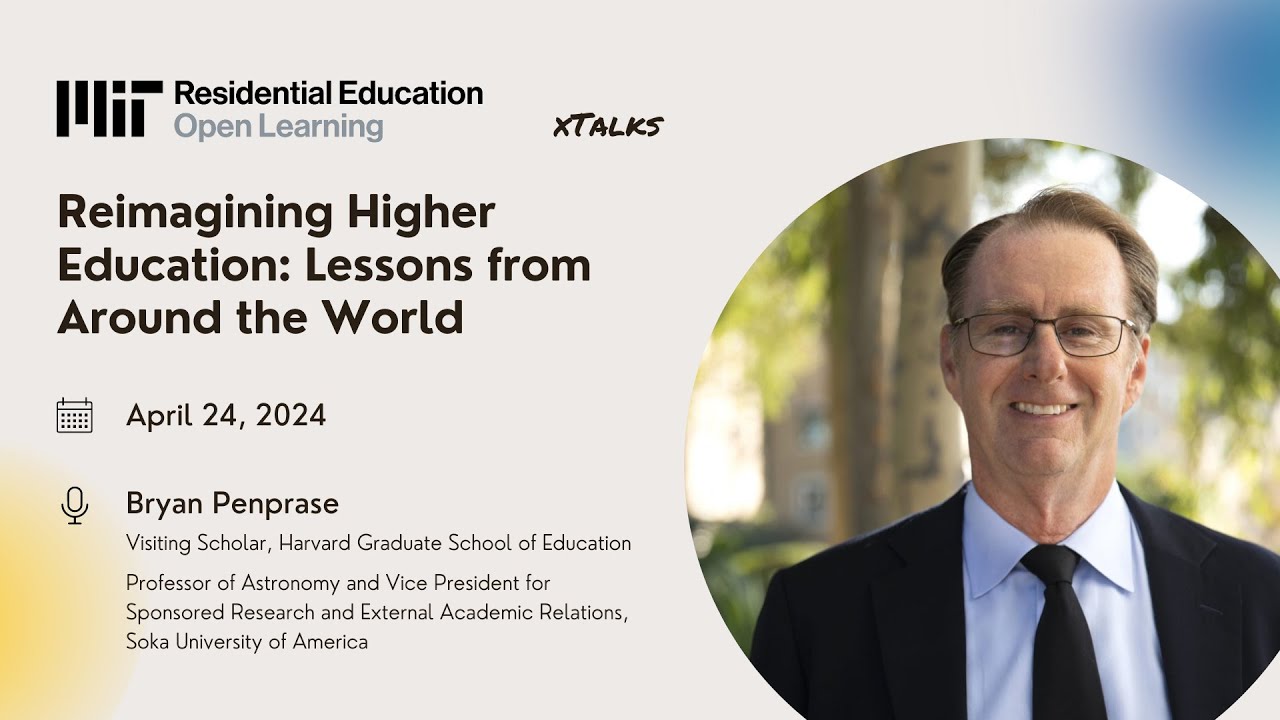 xTalk, April 24, 2024, Reimagining Higher Education: Lessons from Around the World