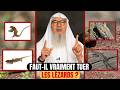 POURQUOI FAUT-IL TUER LES LÉZARDS ? UNE EXPLICATION SURPRENANTE | CHEIKH ASSIM AL HAKEEM
