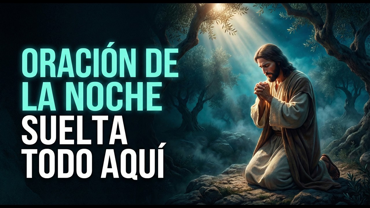 🌙💤Oración Nocturna para Dormir en Paz | La Voz de Dios Calma Tu Mente y ...