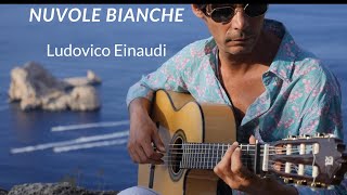 Nuvole Bianche- Ludovico Einaudi -  (Guitar Cover)