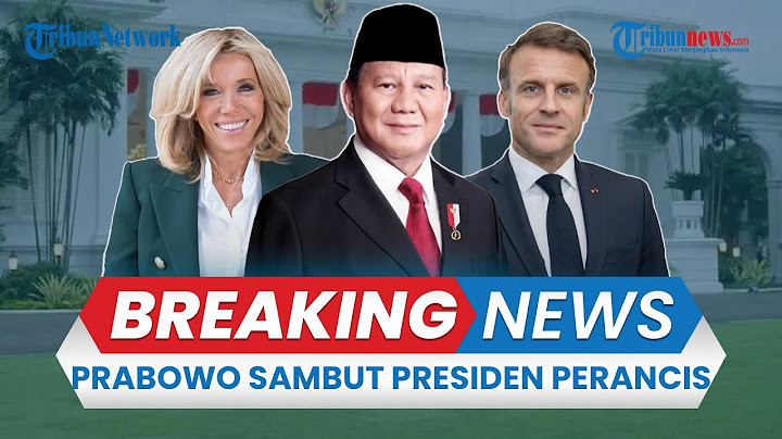 🔴BREAKING NEWS: Upacara Penyambutan Kunjungan Kenegaraan Presiden Prancis Emmanuel Macron di Istana