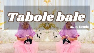 Download Lagu Tawau Remix - Tabole Bale MP3 Download Lagu Tawau Remix - Tabole Bale MP3