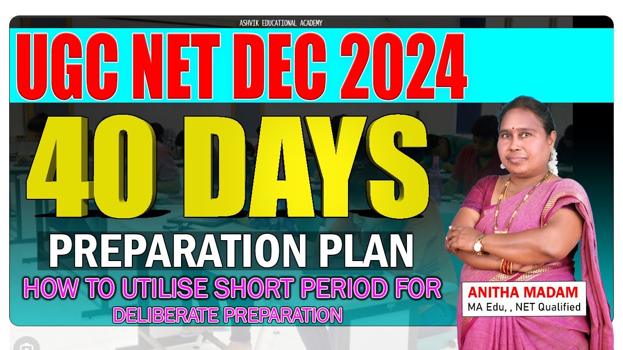 UGC NET DEC 2024 Notification || 40 DAYS PREPARATION PLAN ||Eligibility ...