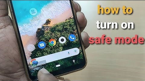 how to turn on safe mode