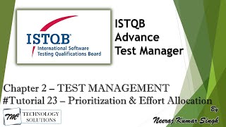 ISTQB Test Manager | 2.3.4 Test Prioritization & Effort Allocation in Test Process | ISTQB Tutorials