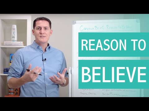 How to Write a Reason to Believe [How to Write a Creative Brief]
