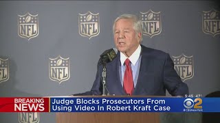Judge Blocks Prosecutors From Using Robert Kraft Video