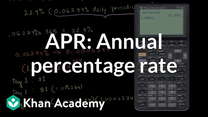 Annual Percentage Rate (APR) and effective APR | Finance & Capital Markets | Khan Academy - DayDayNews