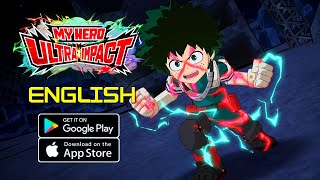 MY HERO ULTRA IMPACT - English Version Gameplay (Android/IOS) screenshot 3
