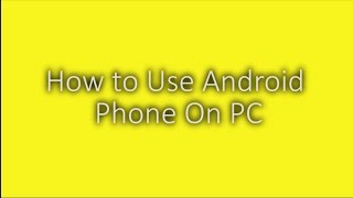How to Use an Android Phone on your PC or Laptop in Urdu language screenshot 4