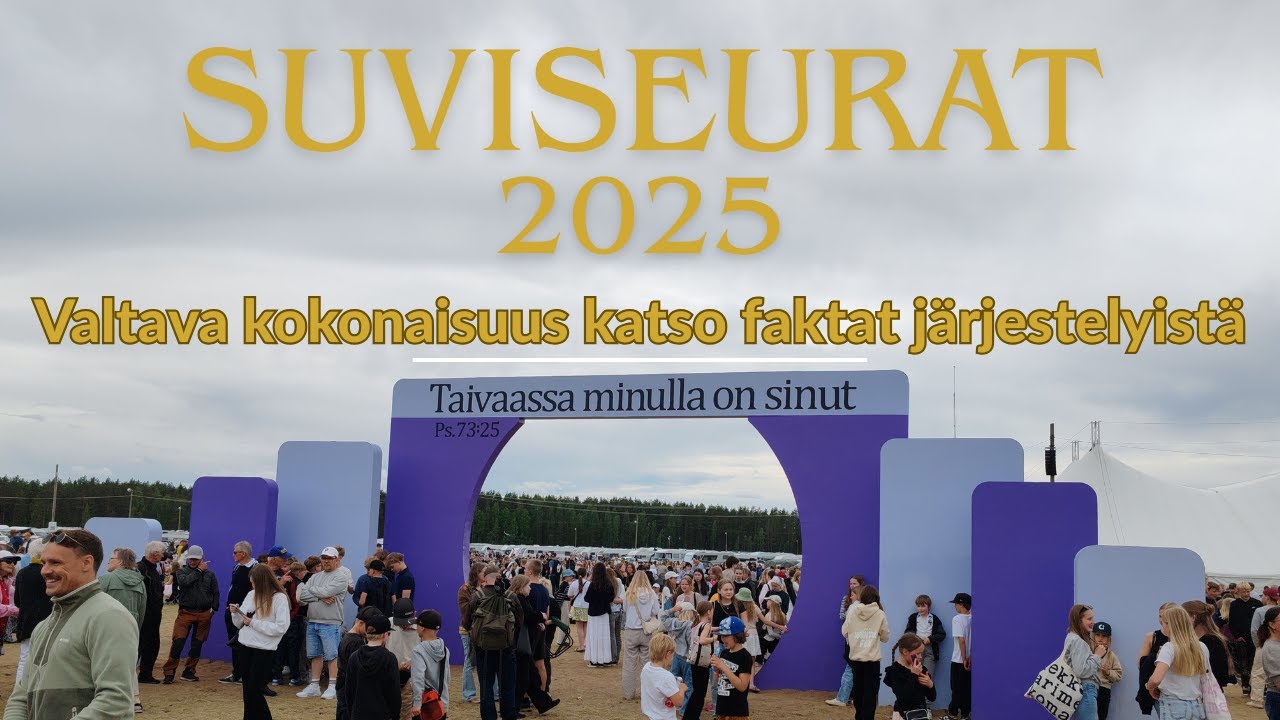 Kävimme tutustumassa Suviseuroihin Lopella - Valtava tapahtuma!