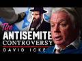 David Icke: Antisemite or Misunderstood?