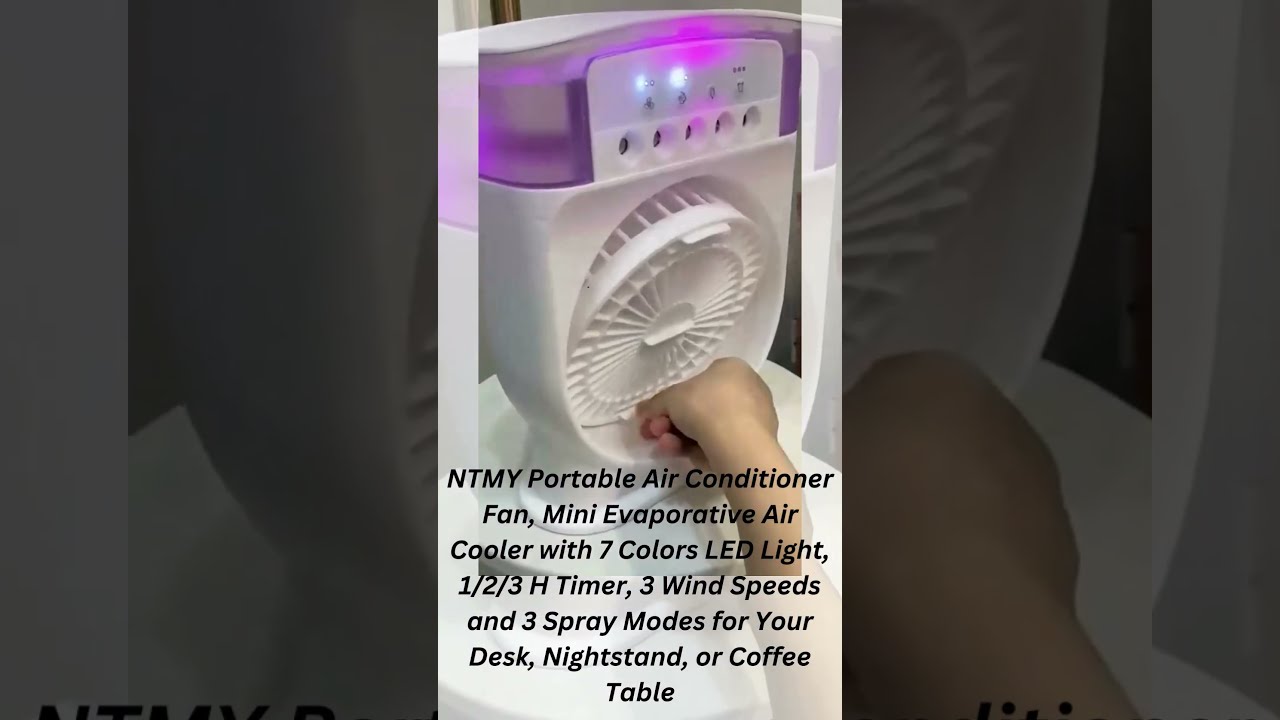 NTMY Portable Air Conditioner Fan Mini Evaporative Cooler With 7 Colors LED Light 123 H Timer 