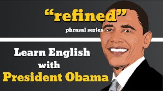 Refined Usage, Pronounce, Meaning, Definition, Sentence Examples