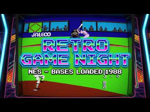 Retro Game Night - NES - Bases Loaded 1988