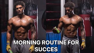 MY MORNING ROUTINE FOR SUCCESS