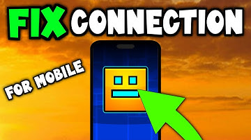 Geometry Dash - How To Fix Geometry Dash Connection & Server Issues - Mobile