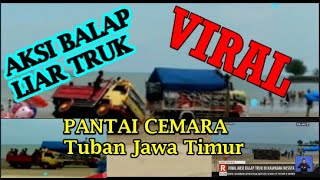 AKSI BALAPAN LIAR TRUK DI PANTAI CEMARA TUBAN JAWA TIMUR