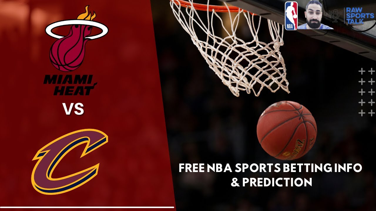Miami Heat VS Cleveland Cavaliers 3/8 FREE NBA Sports Betting Info and My Pick/Prediction