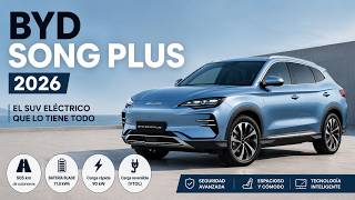 BYD Song Plus 2026: 505 km de autonomía y mucho equipamiento