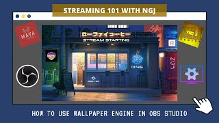 HOW TO USE YOUR WALLPAPER ENGINE IN OBS STUDIO [FIL/ENG]