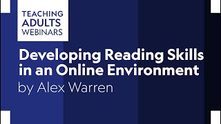 Developing Reading Skills in an Online Environment