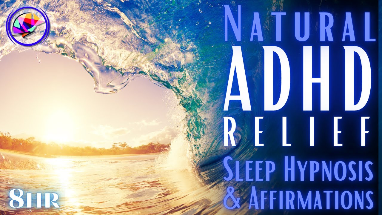 8 Hour Sleep Meditation ADHD RELIEF Focus Sleep Time Blindness 8 hour sleep meditation adhd relief focus sleep time blindness