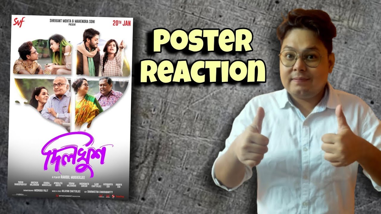 DILKHUSH Poster Reaction || Rahool Mukherjee | 