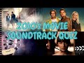 2010's Movie Soundtrack Quiz - How many can you guess right?