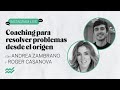 Cómo resolver problemas desde el origen, con Andrea Zambrano | Kuestiona